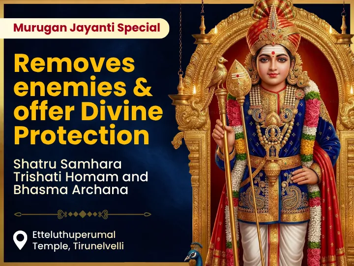 Murugan Jayanti Special Shatru Samhara Trishati Homam & Bhasma Archana