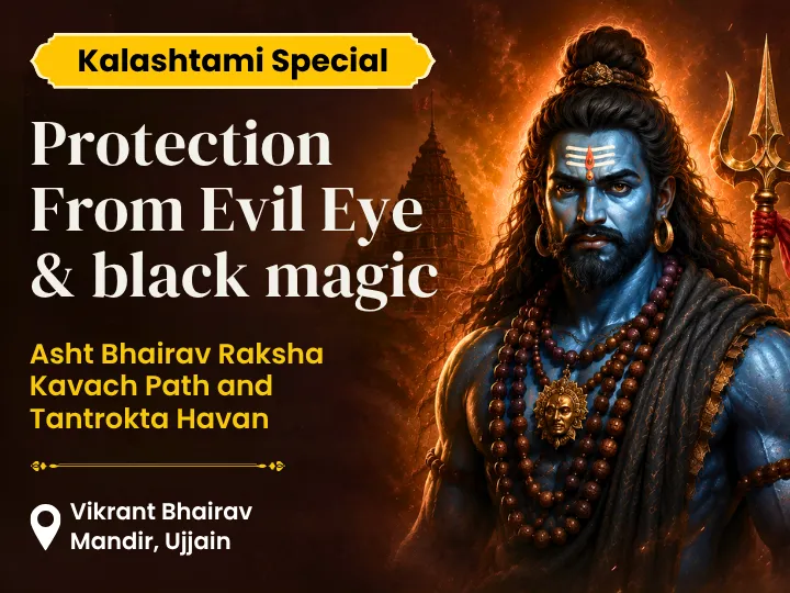 Kalashtami Special Asht Bhairav Raksha Kavach Path and Tantrokta Havan 