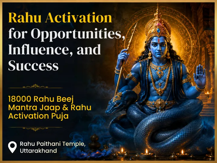18000 Rahu Beej Mantra Jaap & Rahu Activation Puja