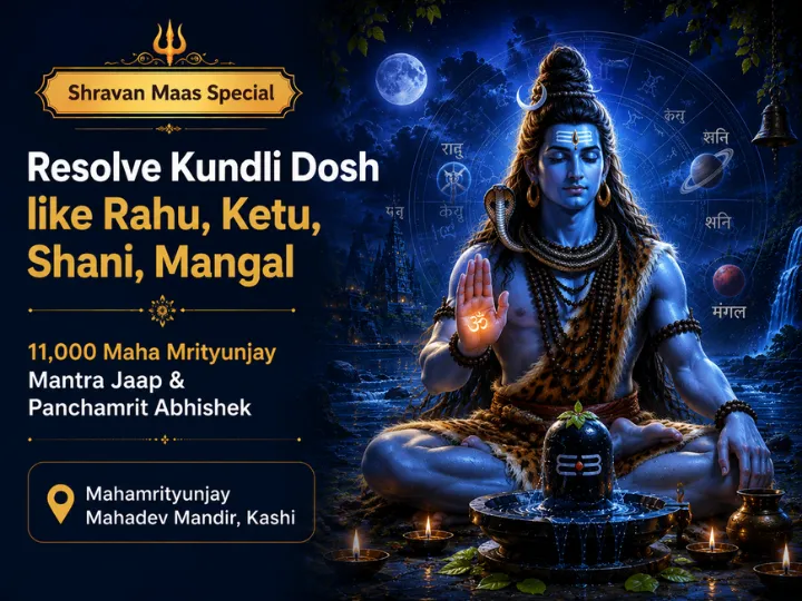 11000 Maha Mrityunjay Mantra Jaap & Panchamrit Rudrabhishek for Resolving Rahu, Ketu, Shani and Mangal Dosh