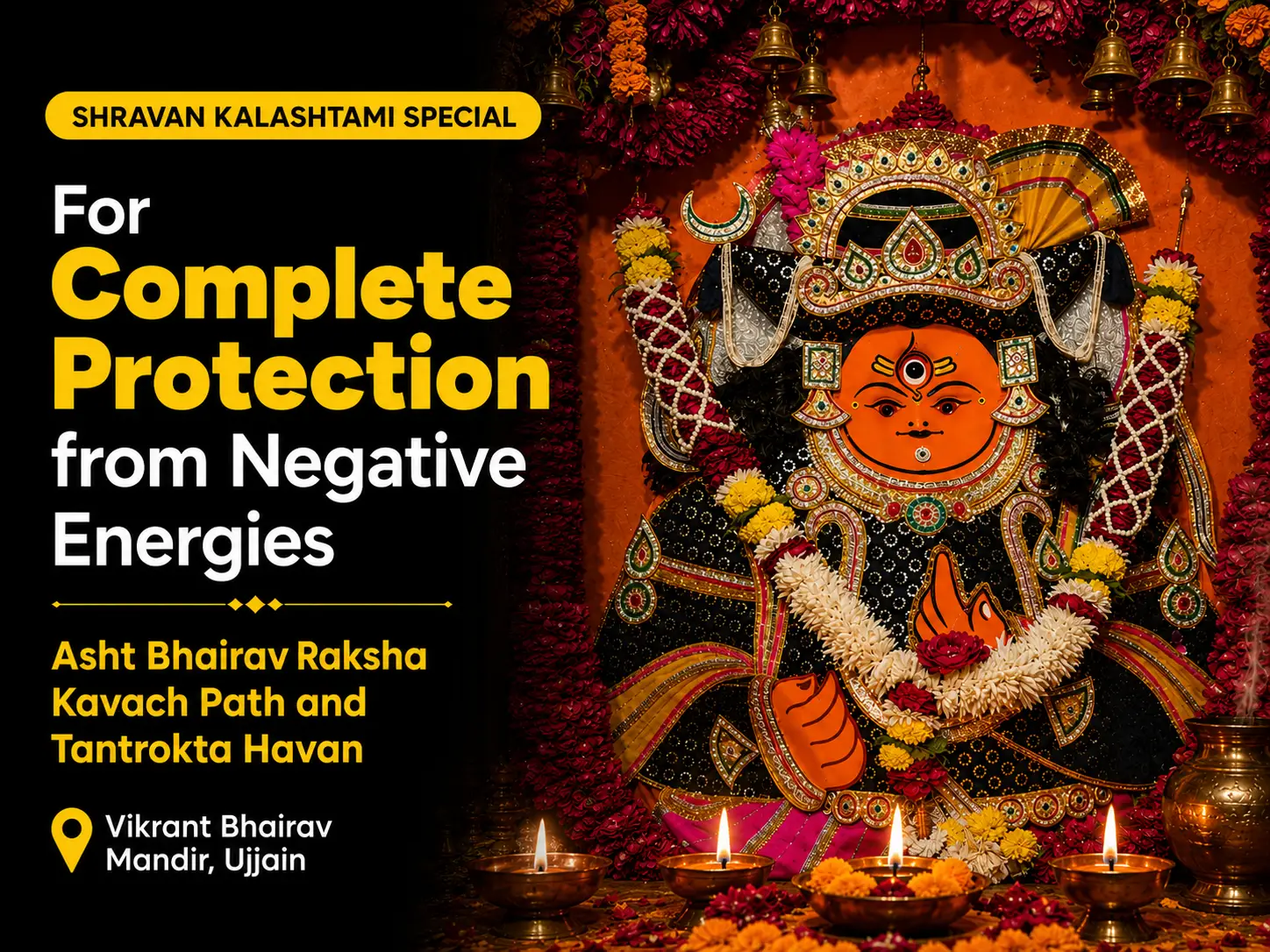 Shravan Kalashtami Special Asht Bhairav Raksha Kavach Path and Tantrokta Havan