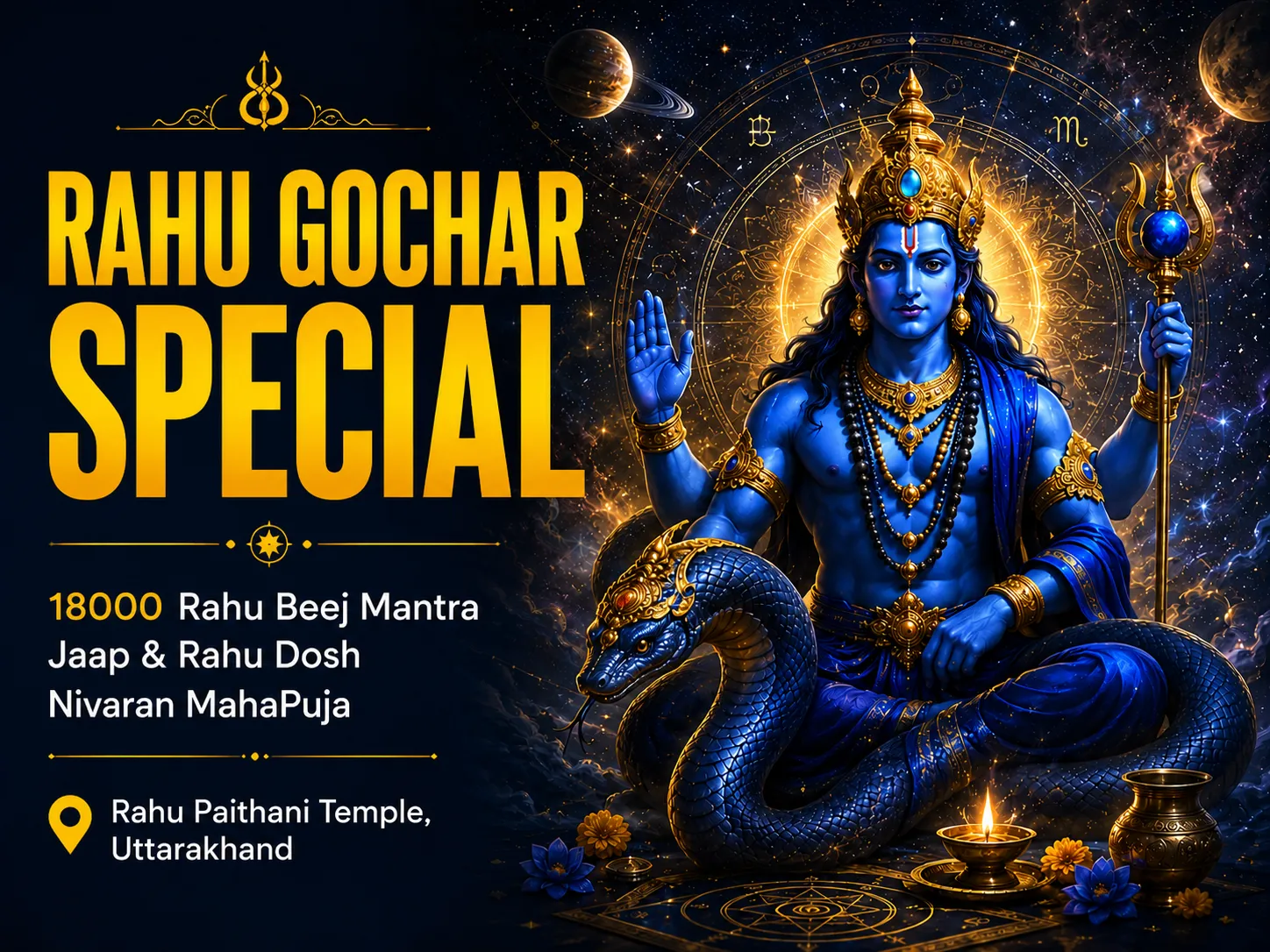 18000 Rahu Beej Mantra Jaap & Rahu Dosh Nivaran MahaPuja